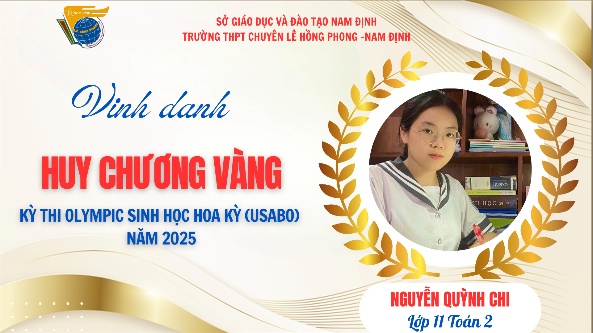 Học sinh Trường THPT chuyên Lê Hồng Phong đoạt Huy chương Vàng kỳ thi Olympic Sinh học Hoa Kỳ (USABO)
